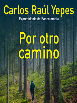 cover image of Por otro camino